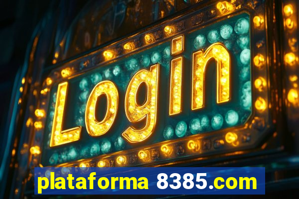 plataforma 8385.com